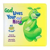 God Loves Your Nose Bath Book